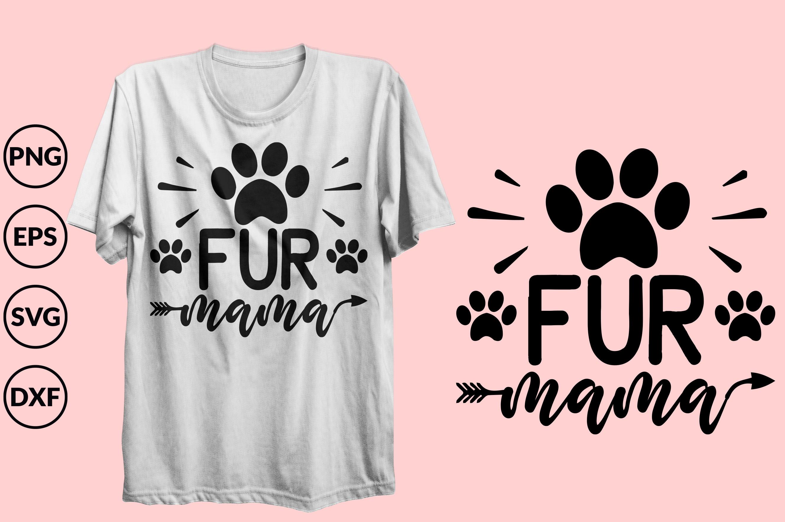 Fur Mama T-shirt Design
