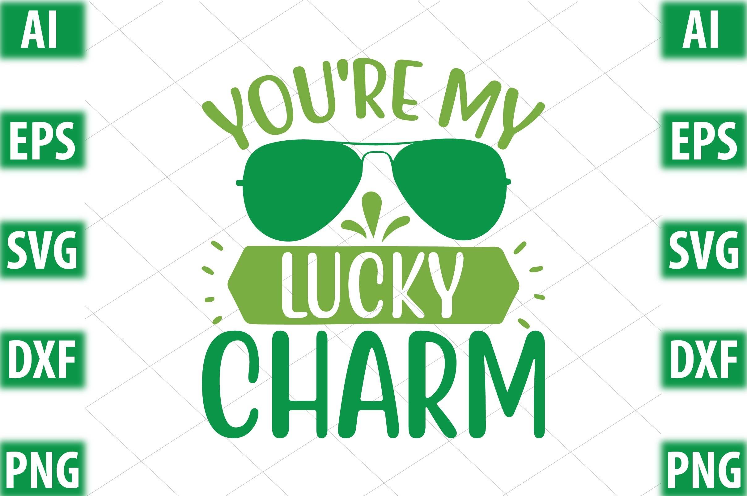 You're My Lucky Charm