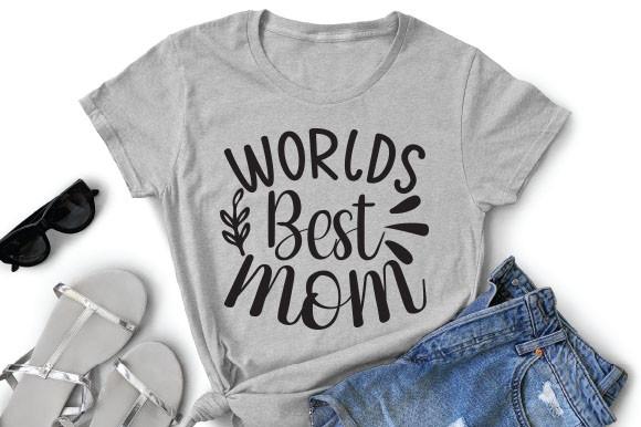 World Best Mom Svg