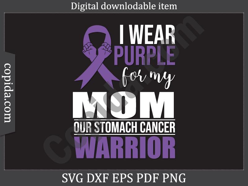 I Wear Purple for My Mom Svg Cut File