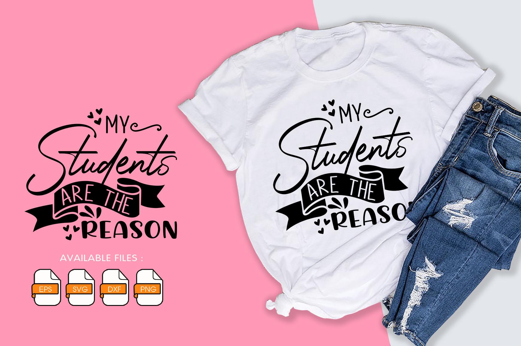 My Students Are the Reason