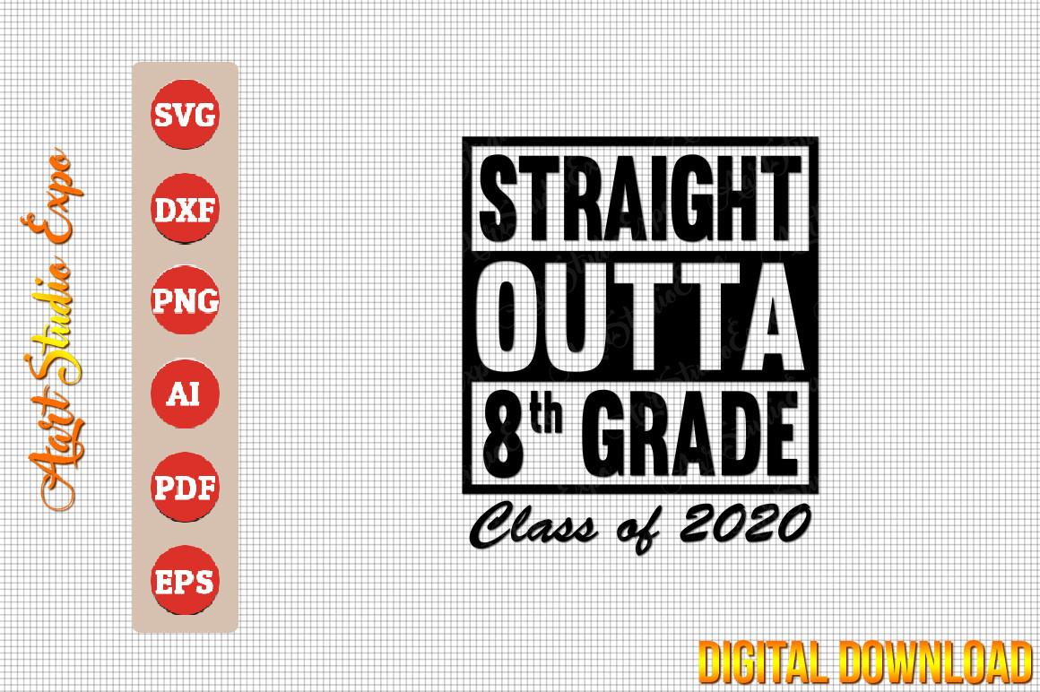 Straight Outta 8th Grade Class of 2020