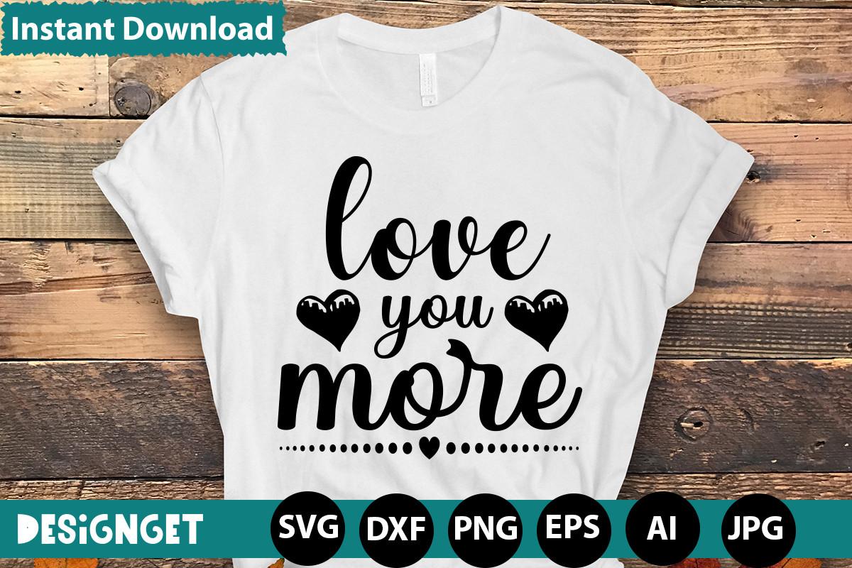 Love You More