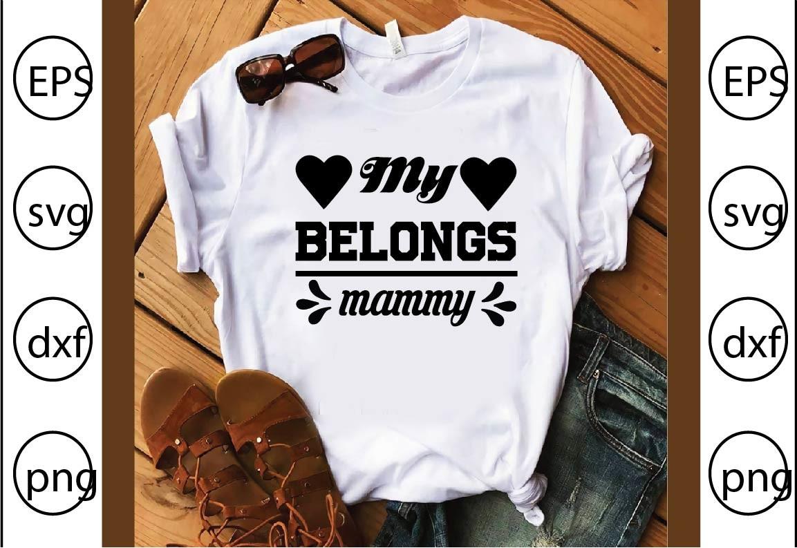 My Belongs Mammy