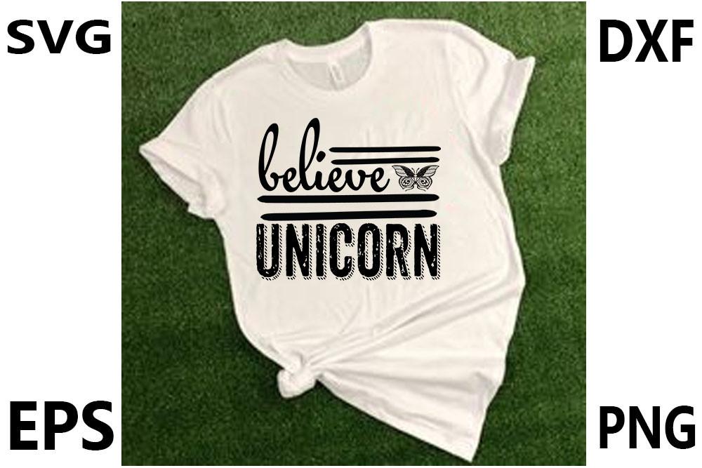 Unicorn Svg Design,believe Unicorn