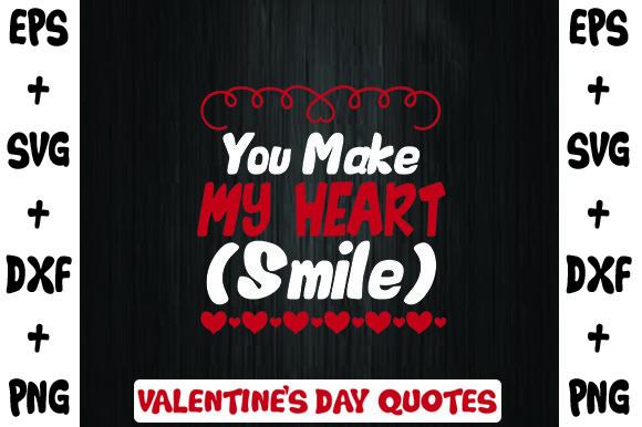 You Make My Heart Smile
