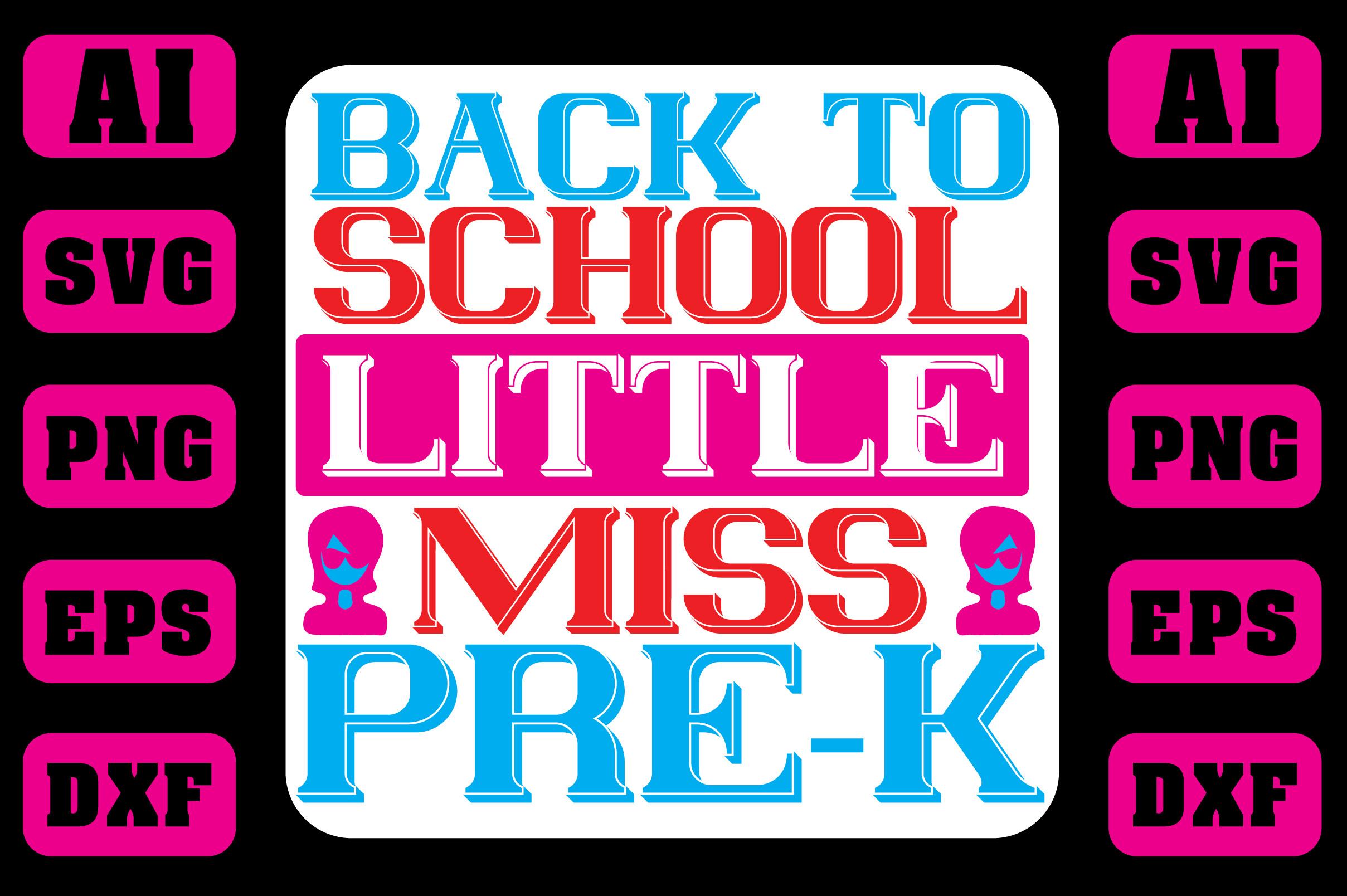 Back to School Little Miss PRE-K