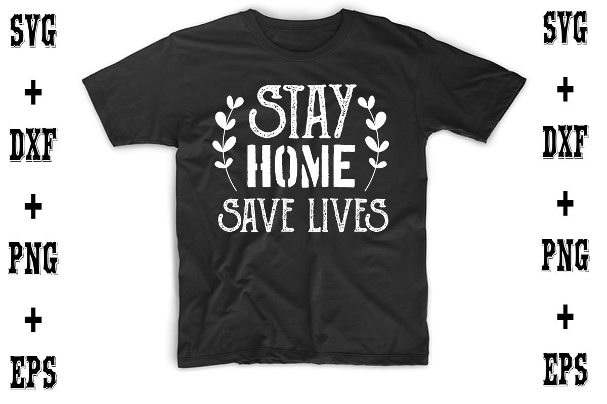 Stay Home Save Lives