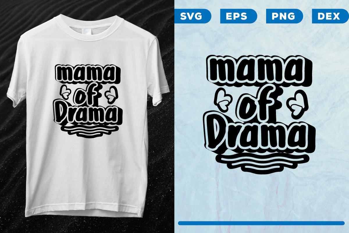 Mama of Drama