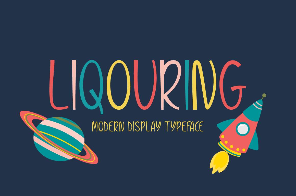 Liqouring Font