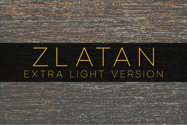 Zlatan Extra Light Font