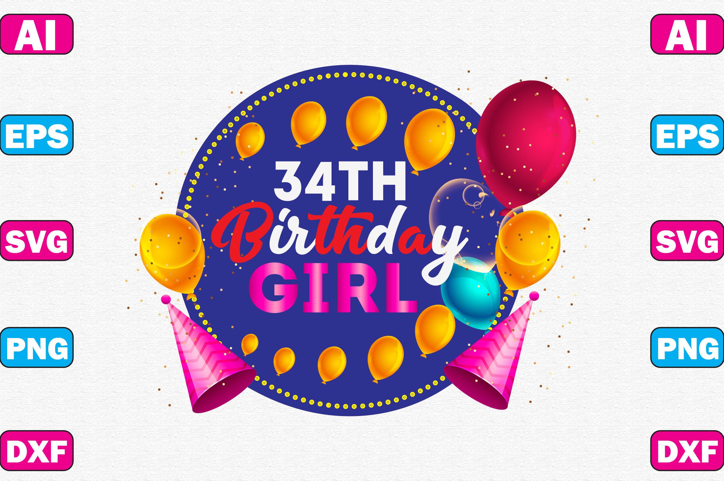 34th Birthday Girl