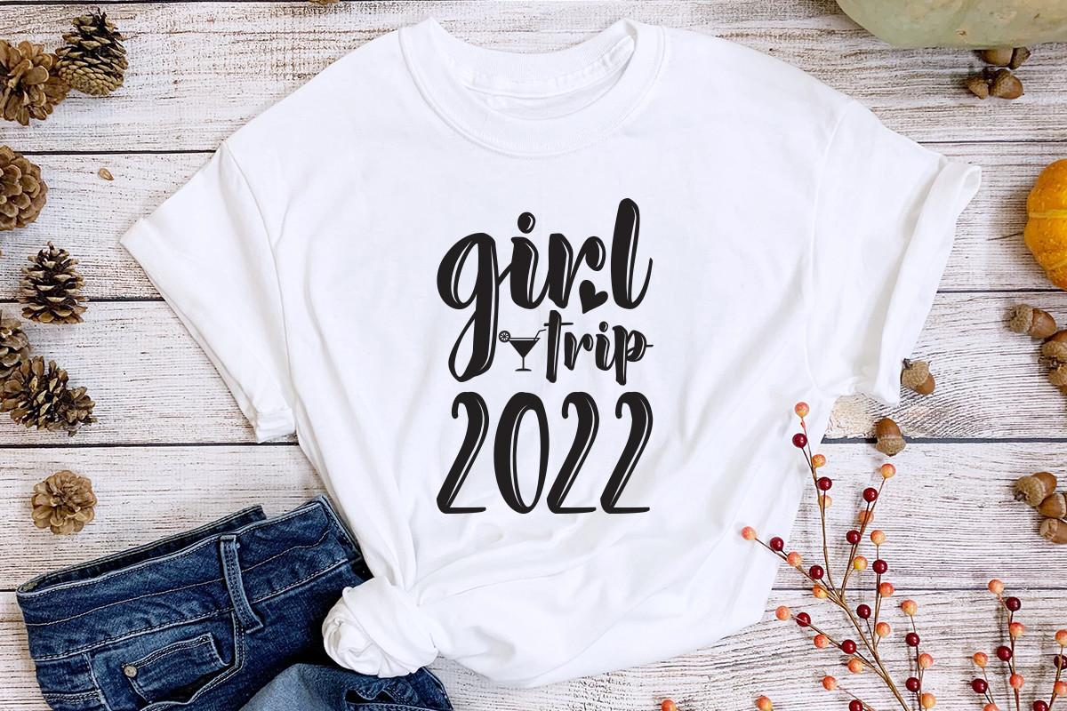 Girl Trip 2022