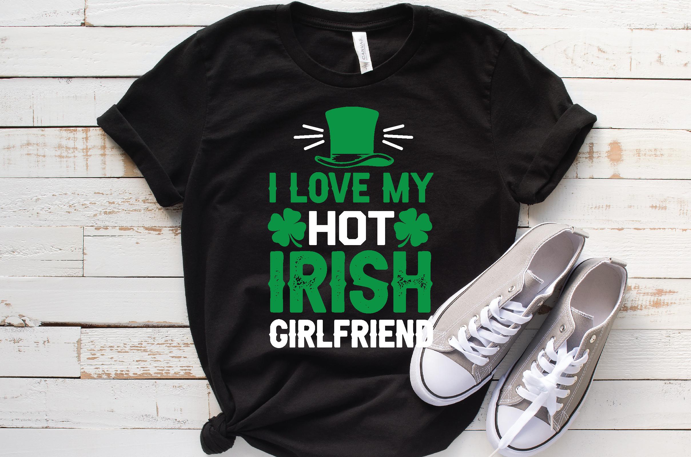 I Love My Hot Irish Girlfriend