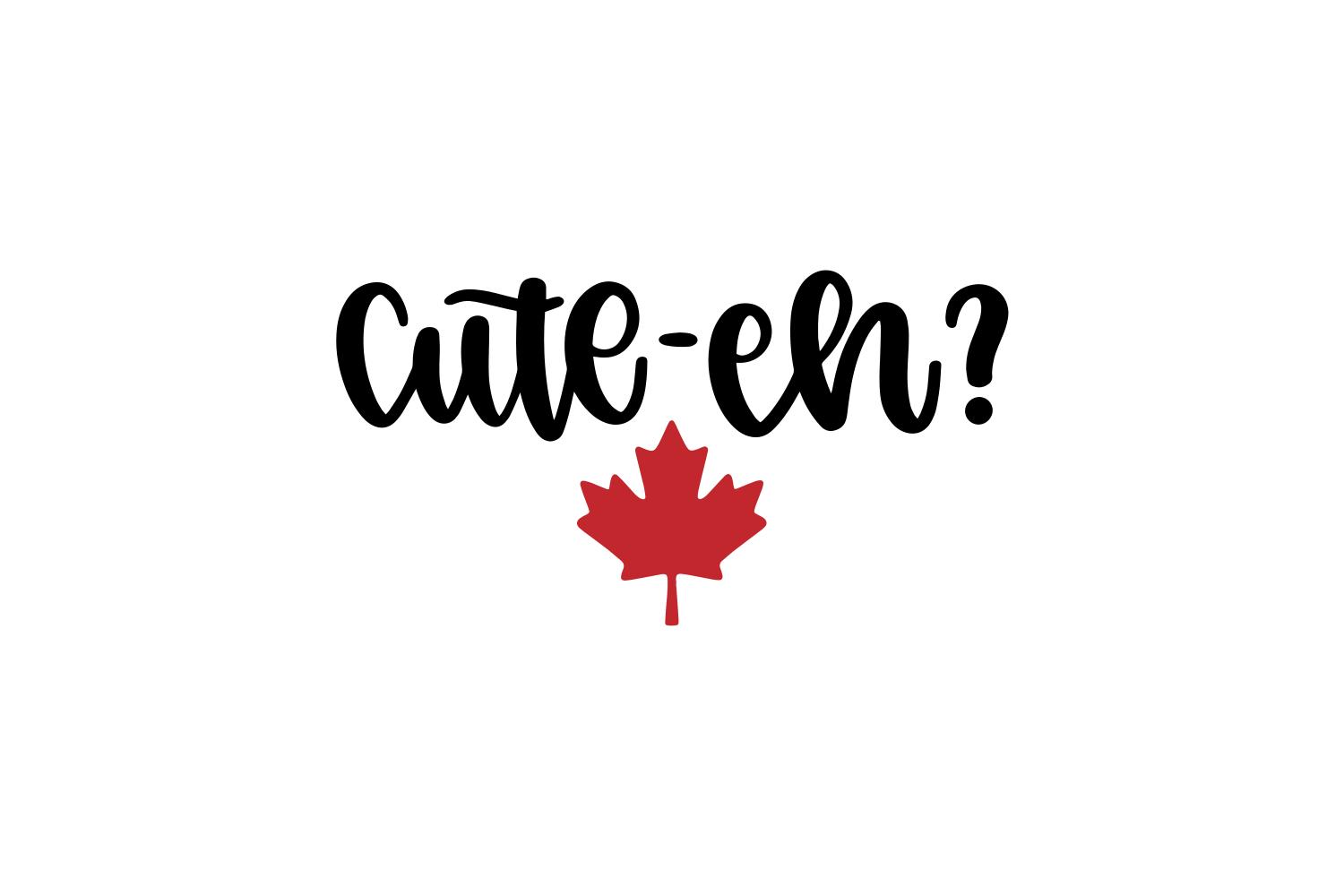 Cute-Eh