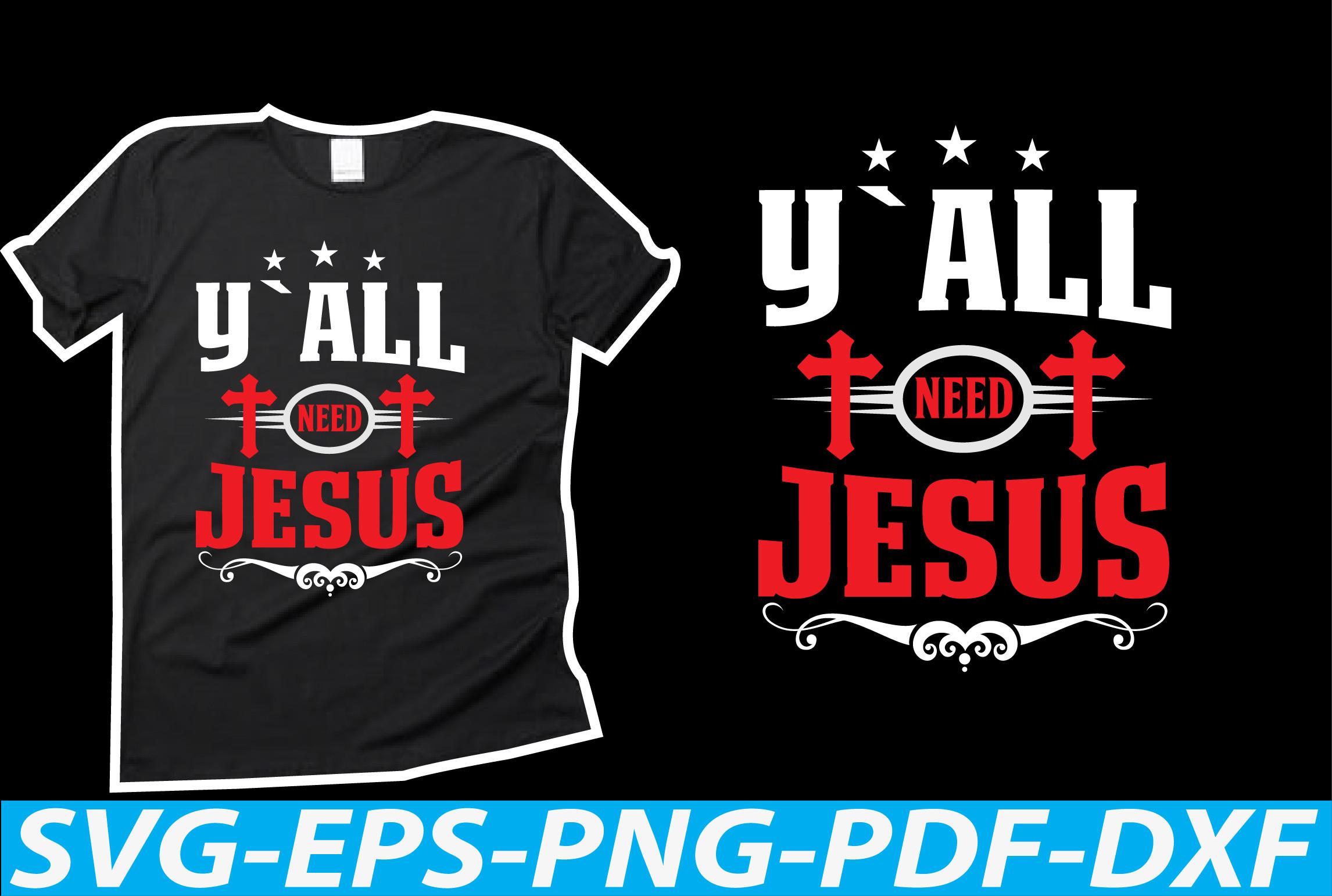 Y` All Need Jesus