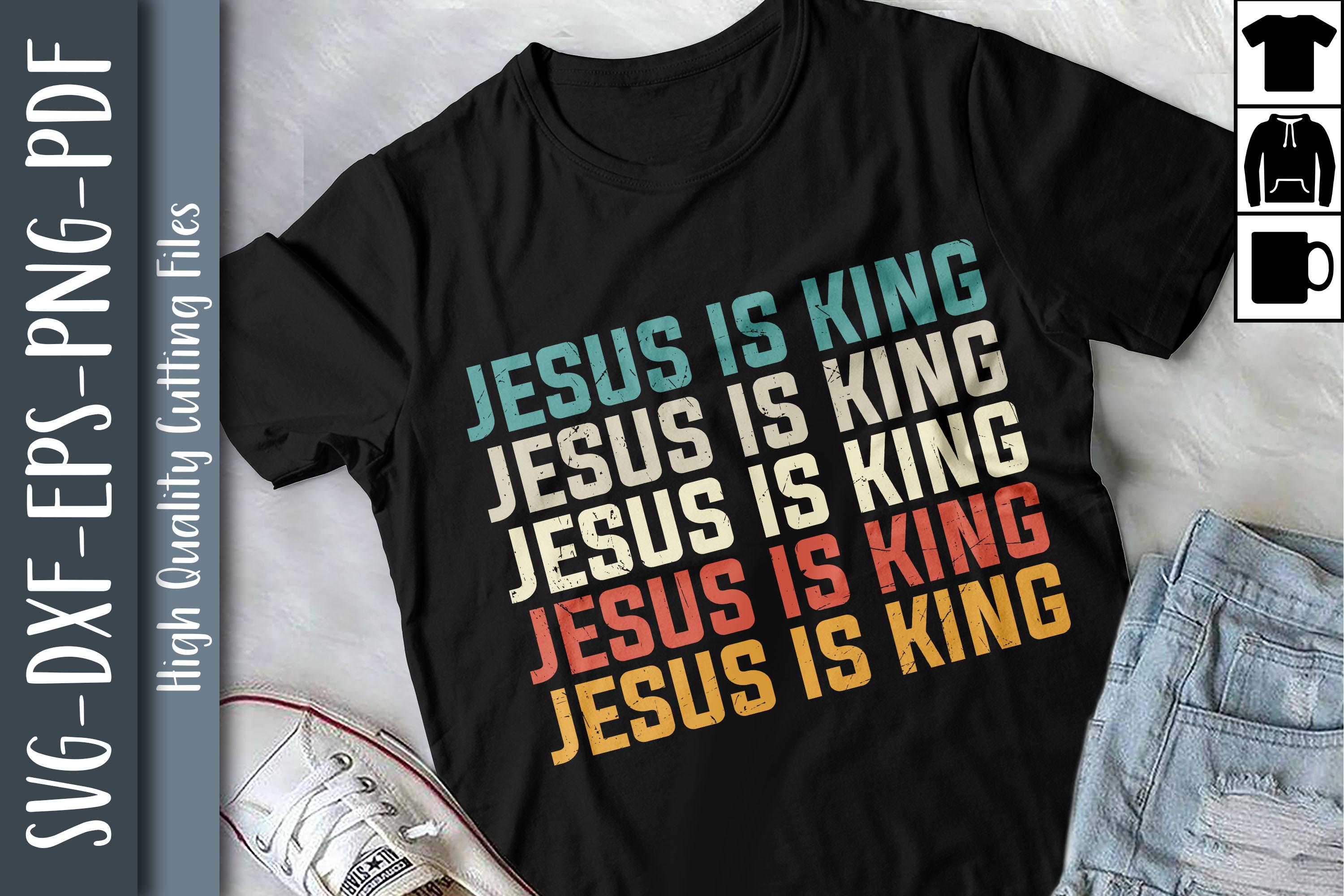 Jesus is King God Faith Religious