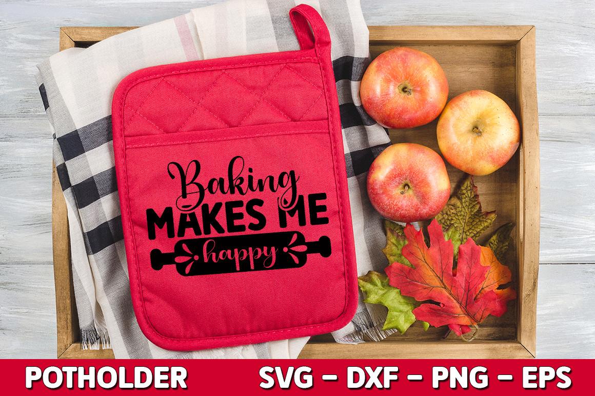 Baking Makes Me Happy SVG