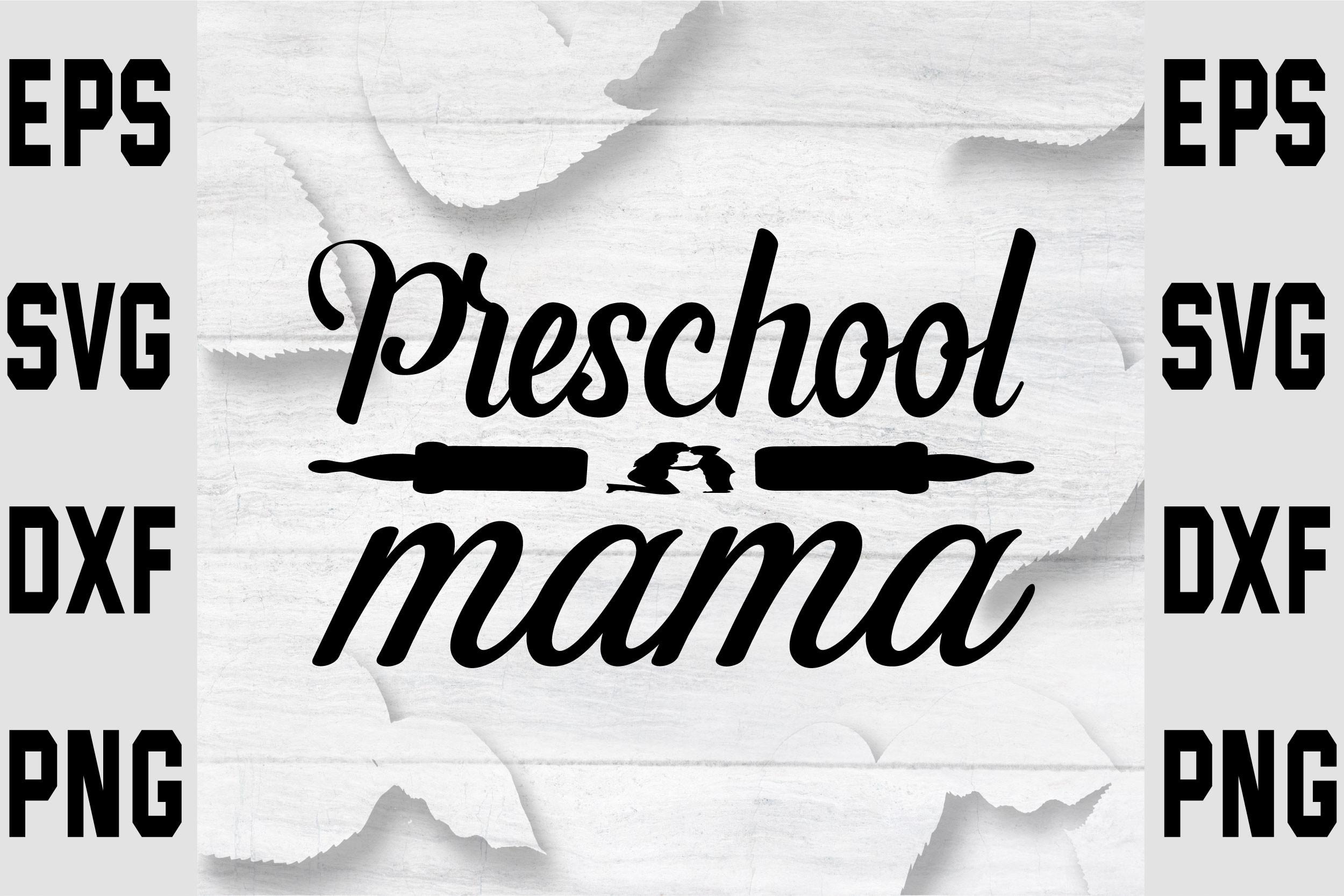 Preschool Mama