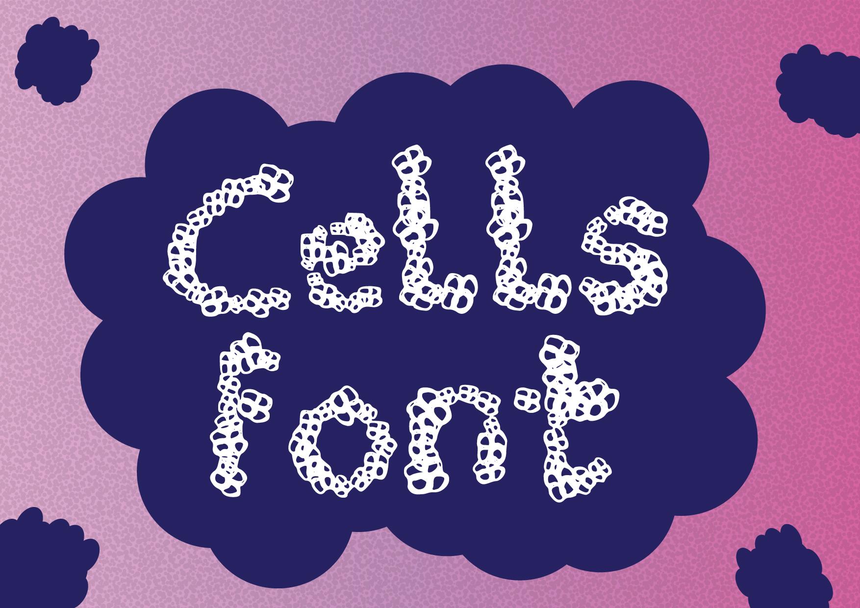 Cells Font