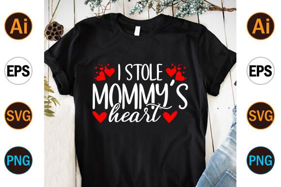 Mom,Valentine's  Day T Shirt Design