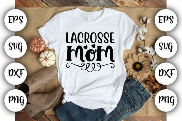 Lacrosse Mom