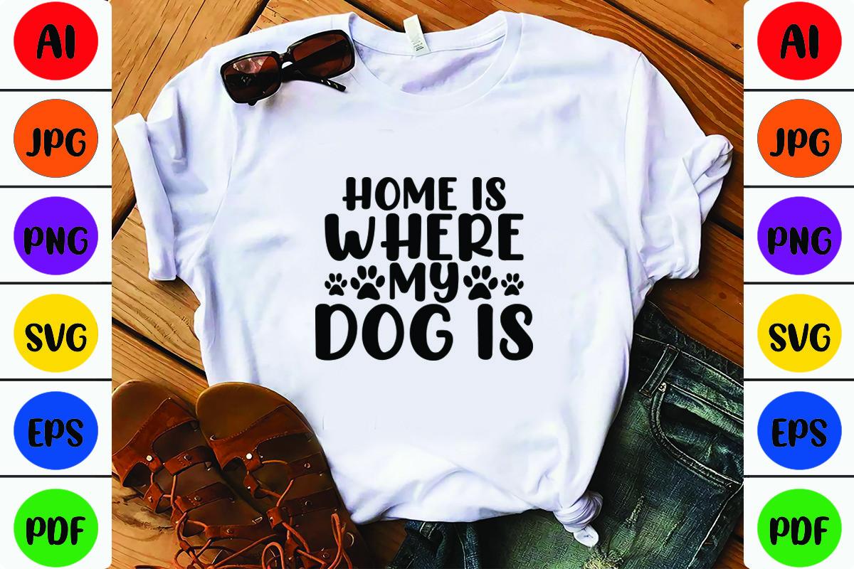 Home is Where My Dog is