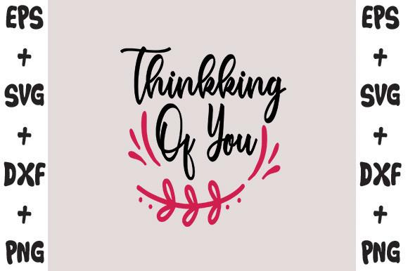 Thinking of You