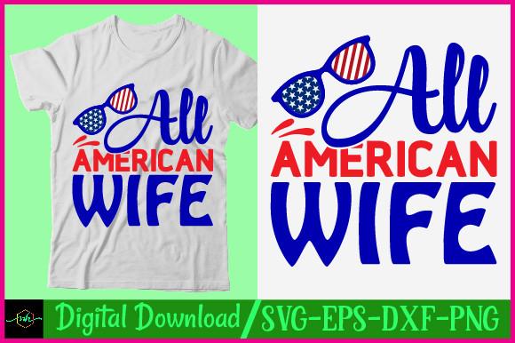 About  All American Wife