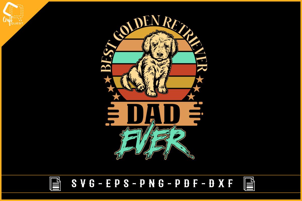 Golden Retriever Best Dad Ever Dog Shirt