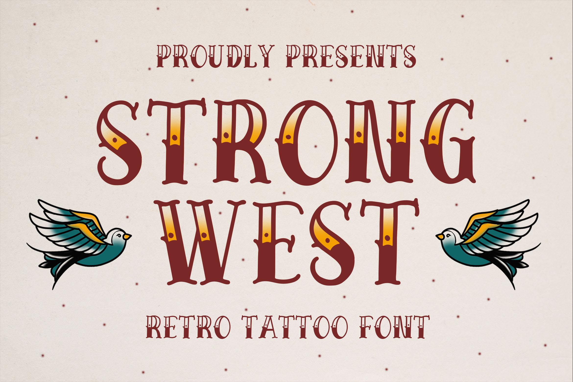 Strong West Font
