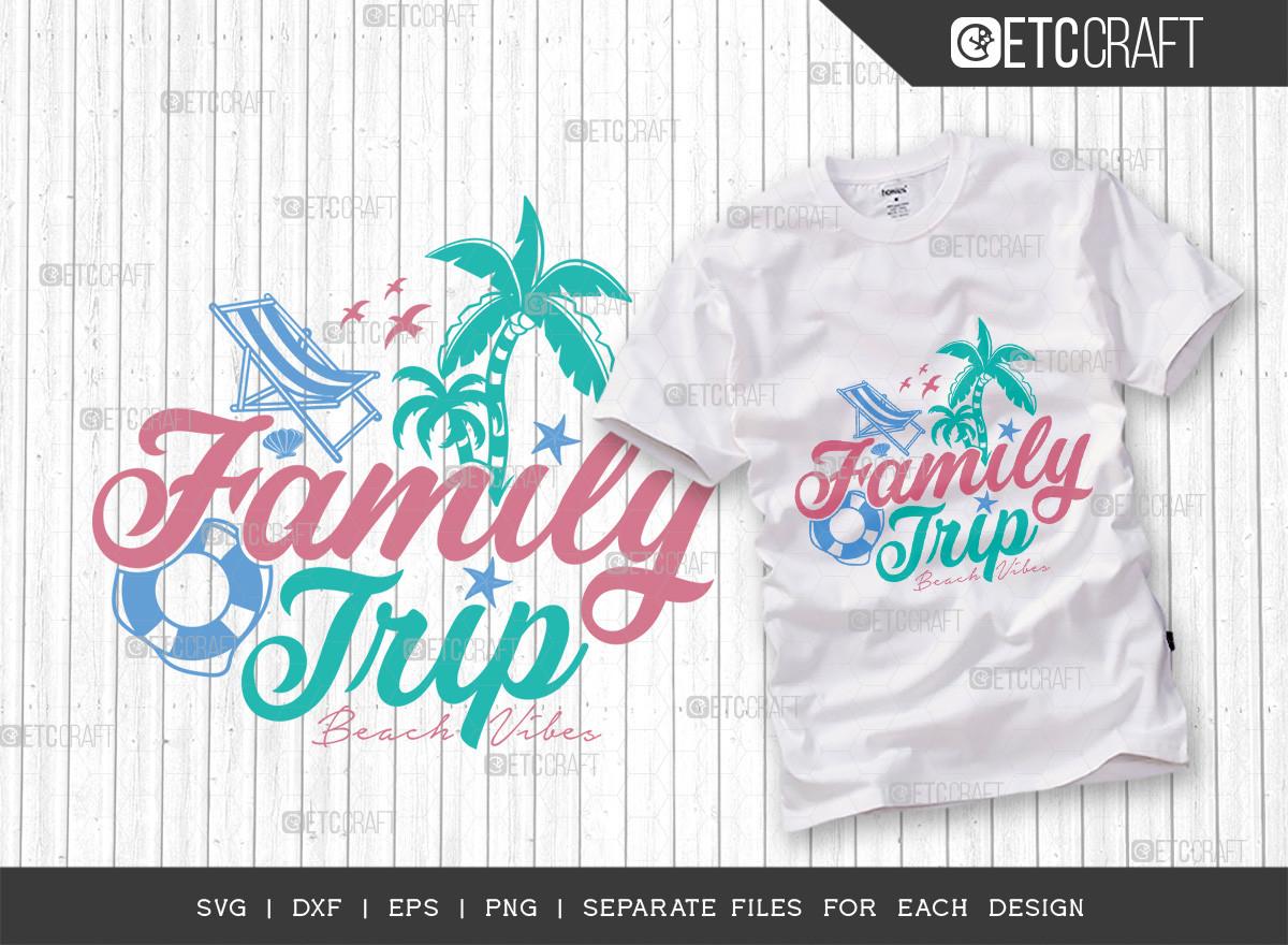 Family Trip SVG Cut File | Summer Svg