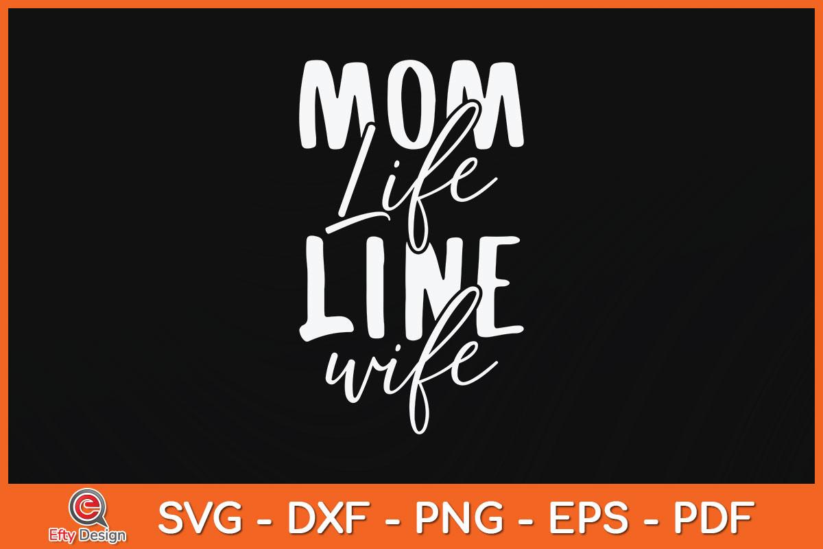 Mom Life Line Wife Lineman Mothers Day