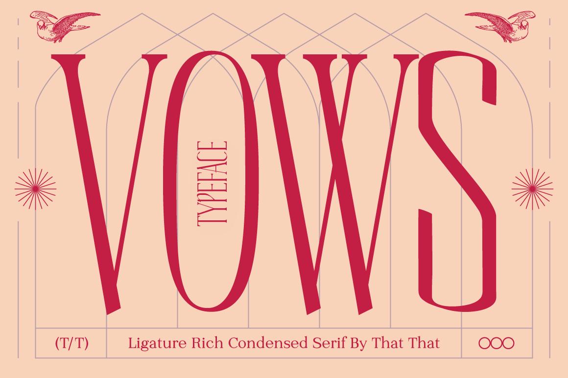 Vows Font