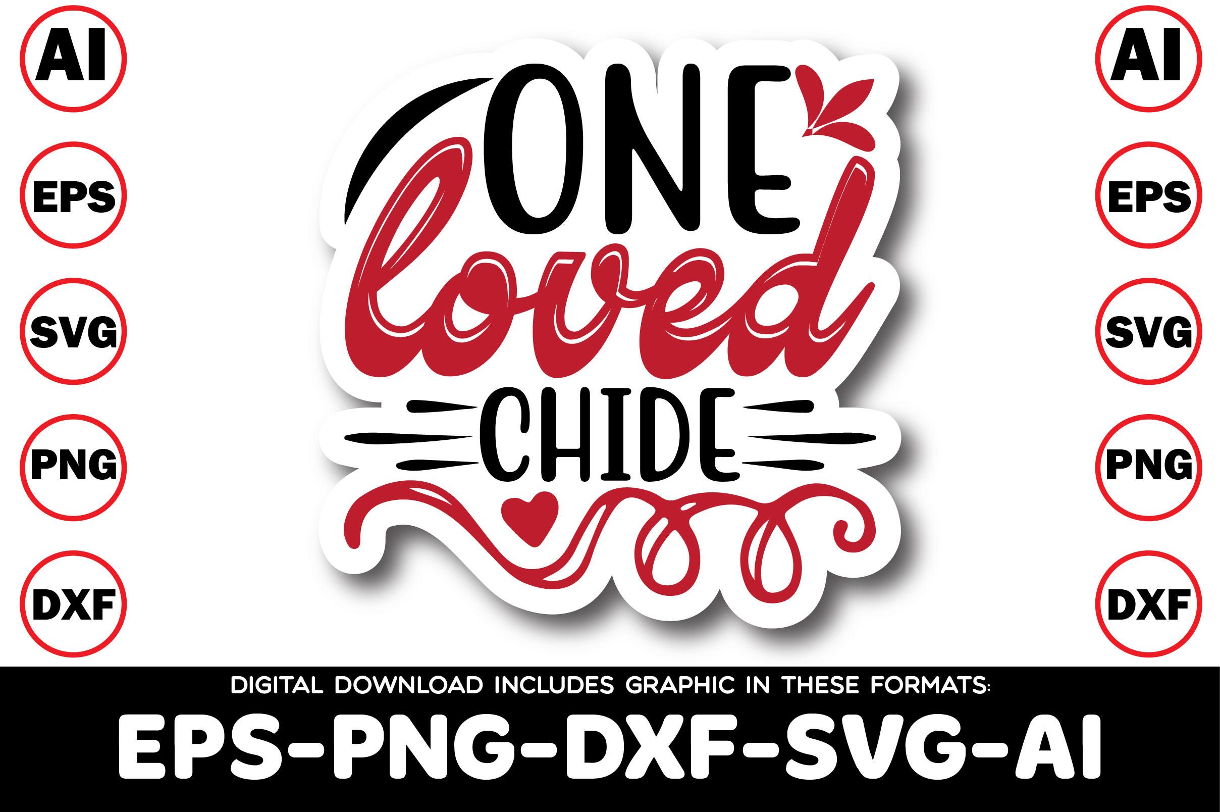 One Loved Chide