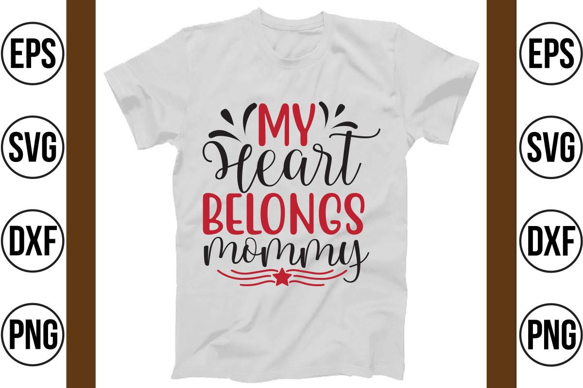 My Heart Belongs Mommy