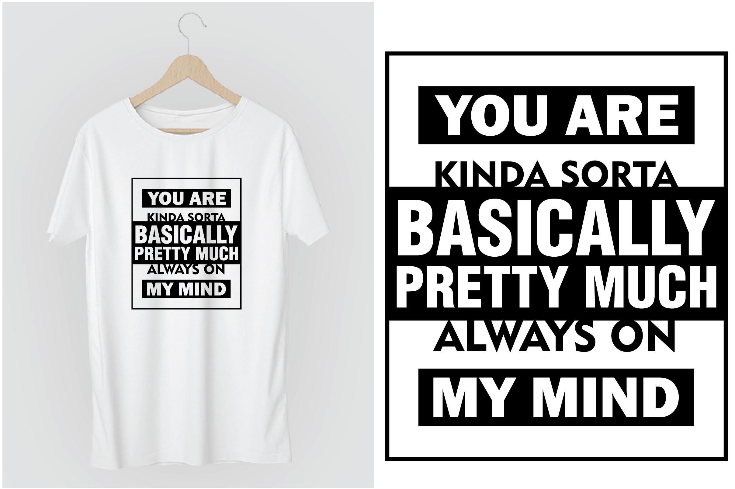 You Are Kinda Sorta Basically