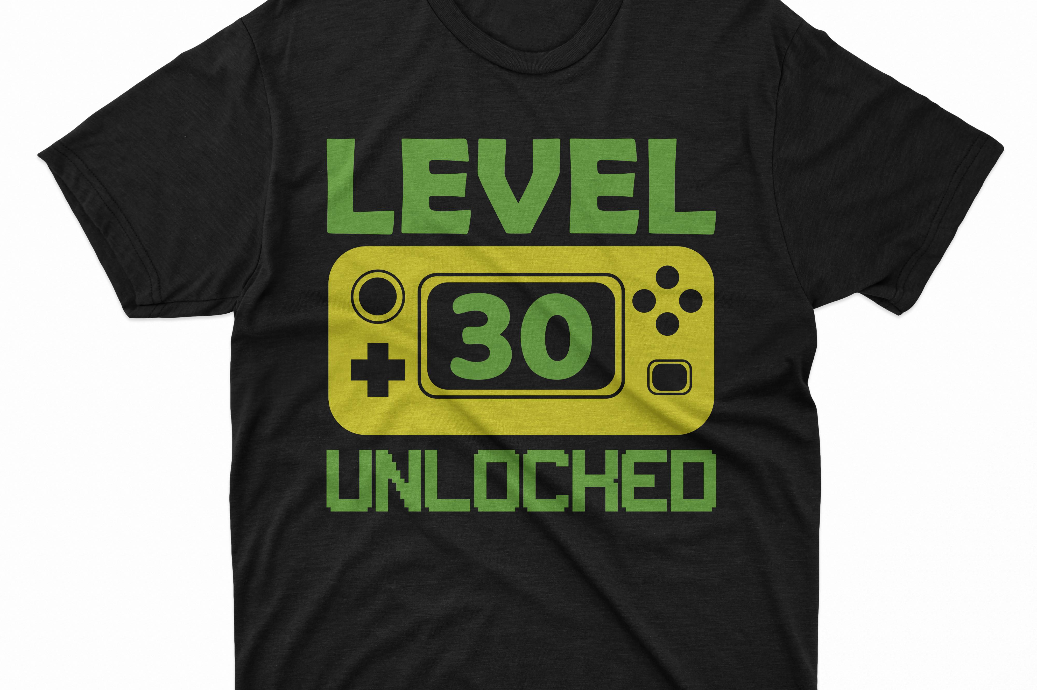 Level 30 Unlocked Gaming Shirt