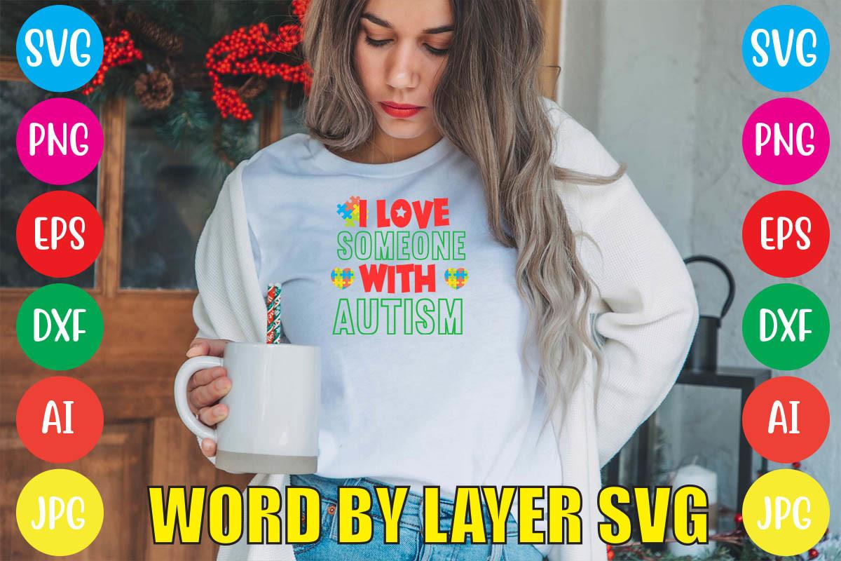I Love Someone with Autism