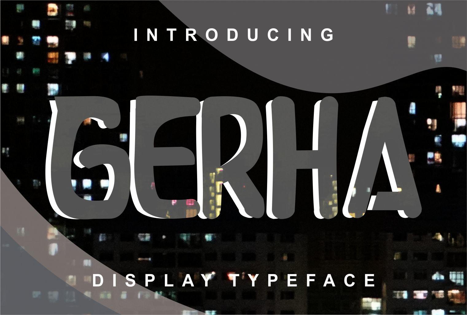 Gerha Font