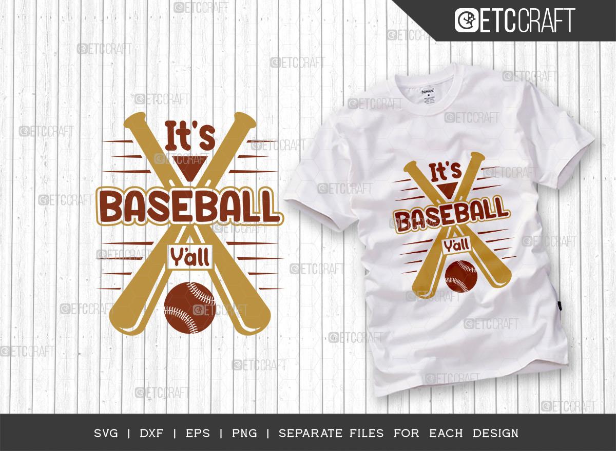 It's Baseball Y'all  SVG Cut File | Spor