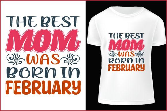 Best Mom Typography T-shirt Design