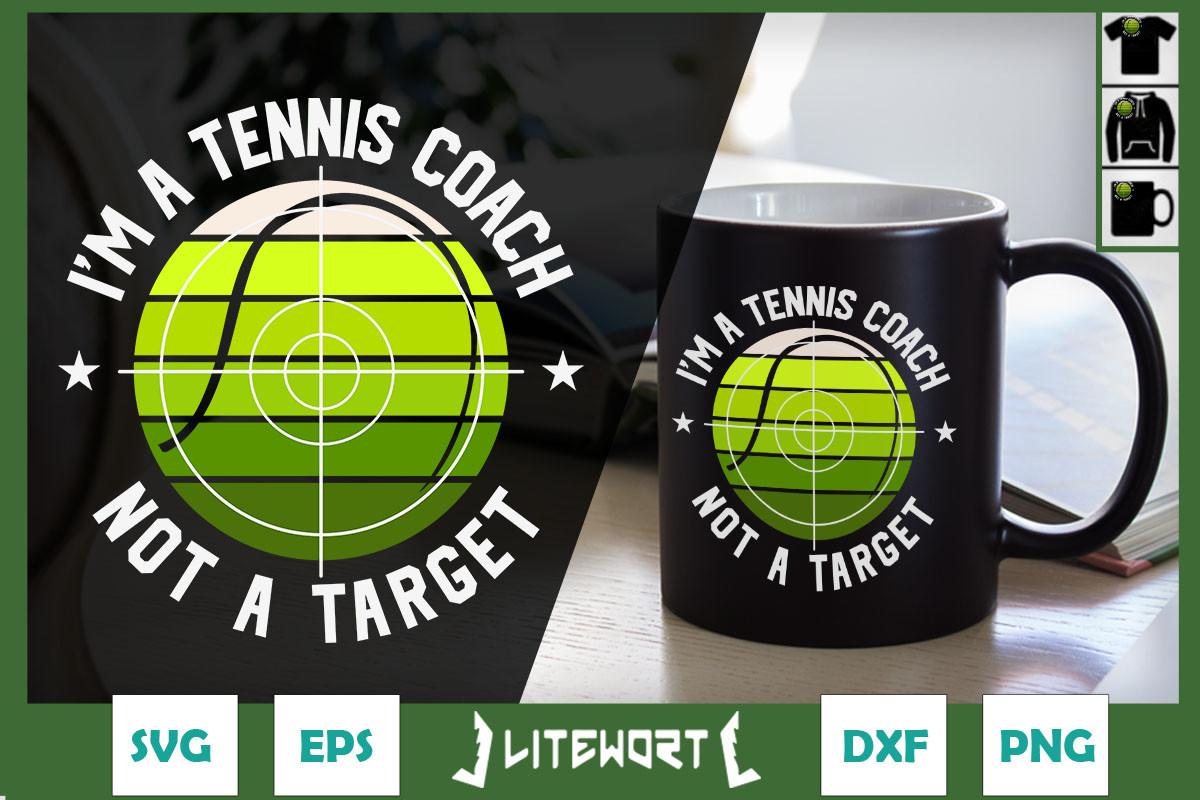 I'm a Tennis Coach - Not a Target