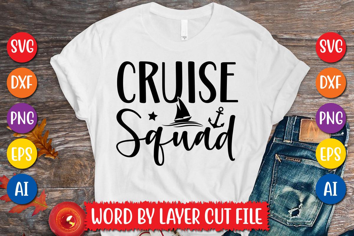 Cruise Squad Svg Design