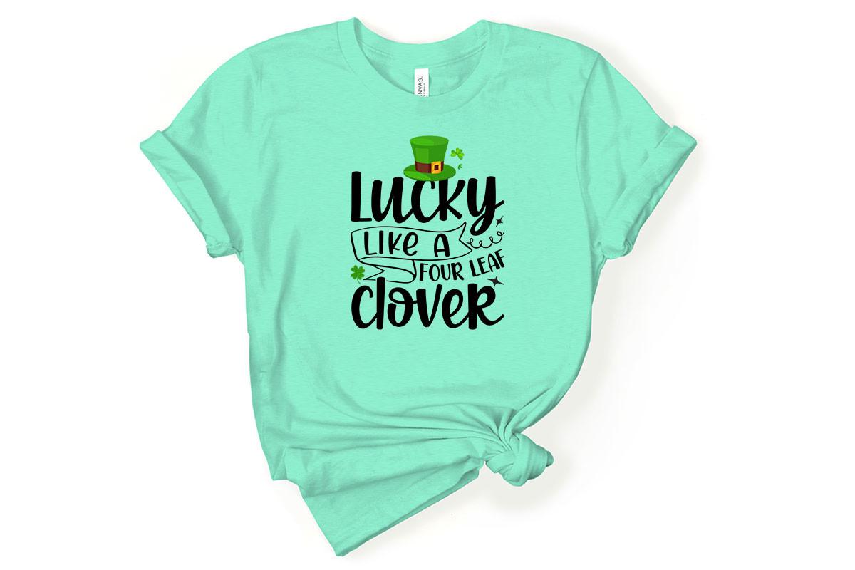 Lucky Like a Four Leaf Clover
