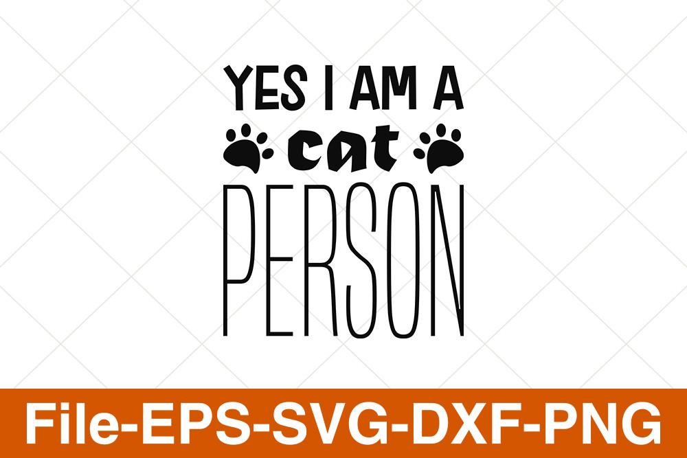 Yes I Am a Cat Person