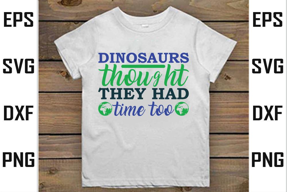Dinosaurs Thought They Had Time Too