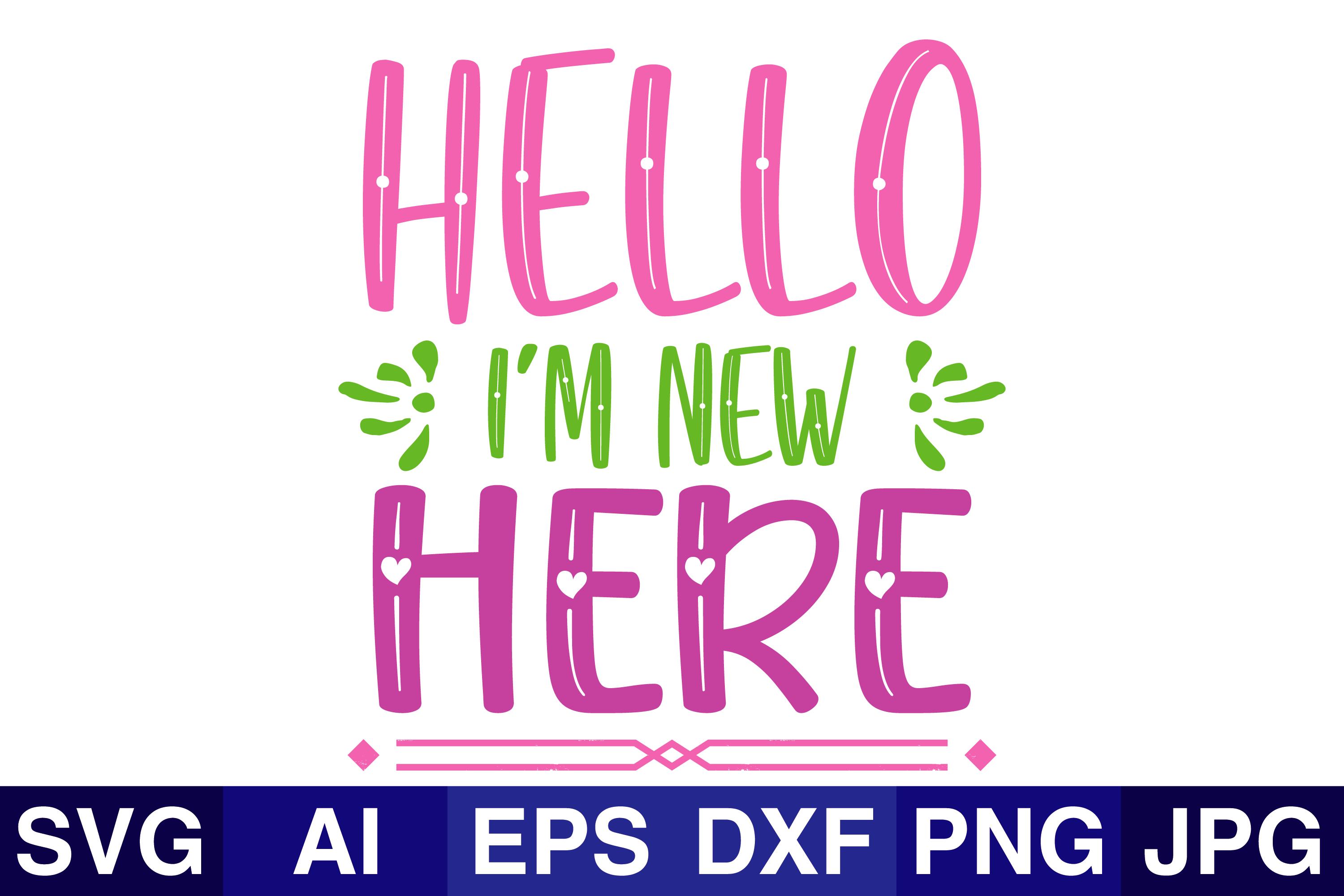 Hello_i'm_new_here