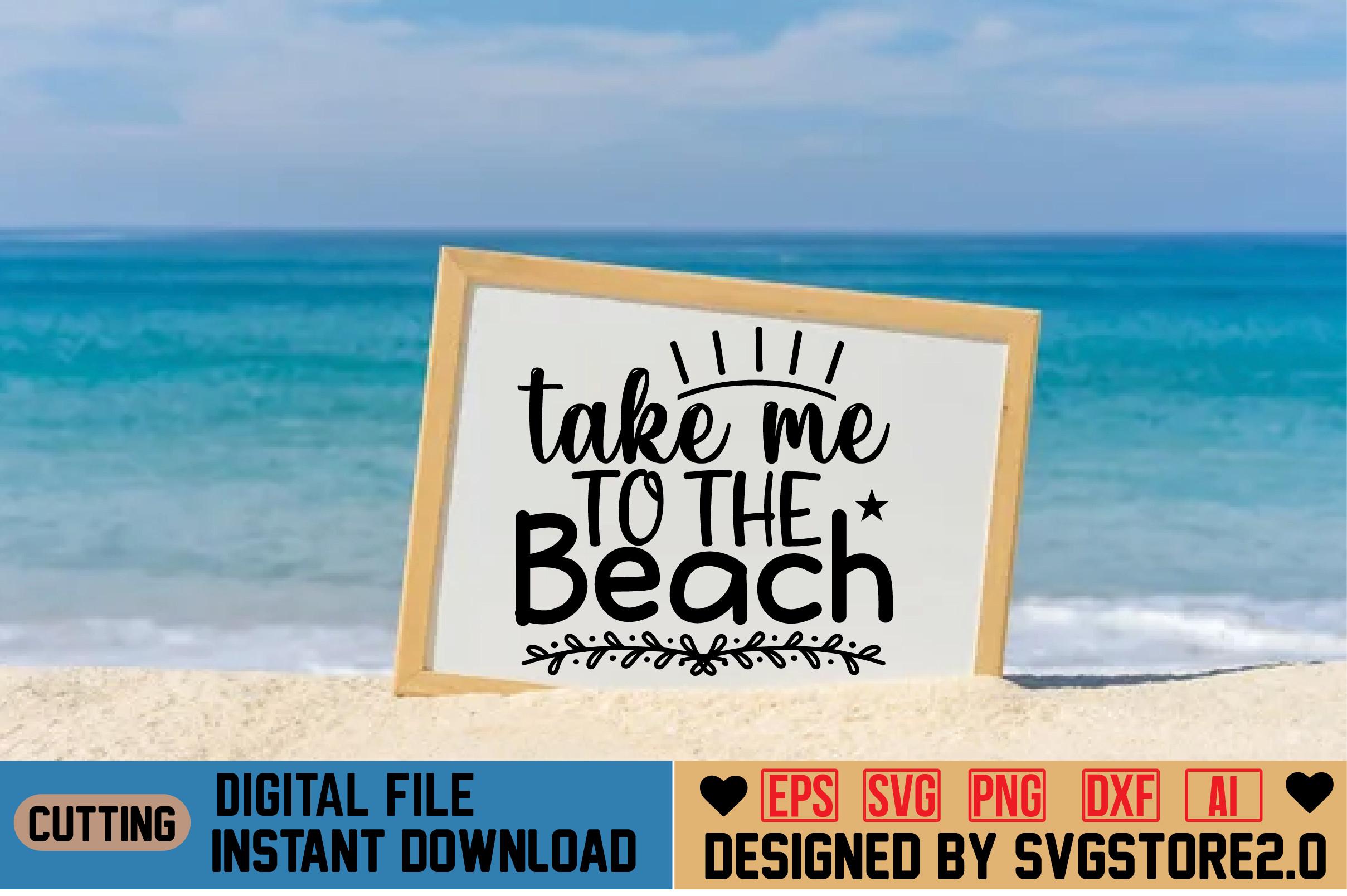 Take Me to the Beach