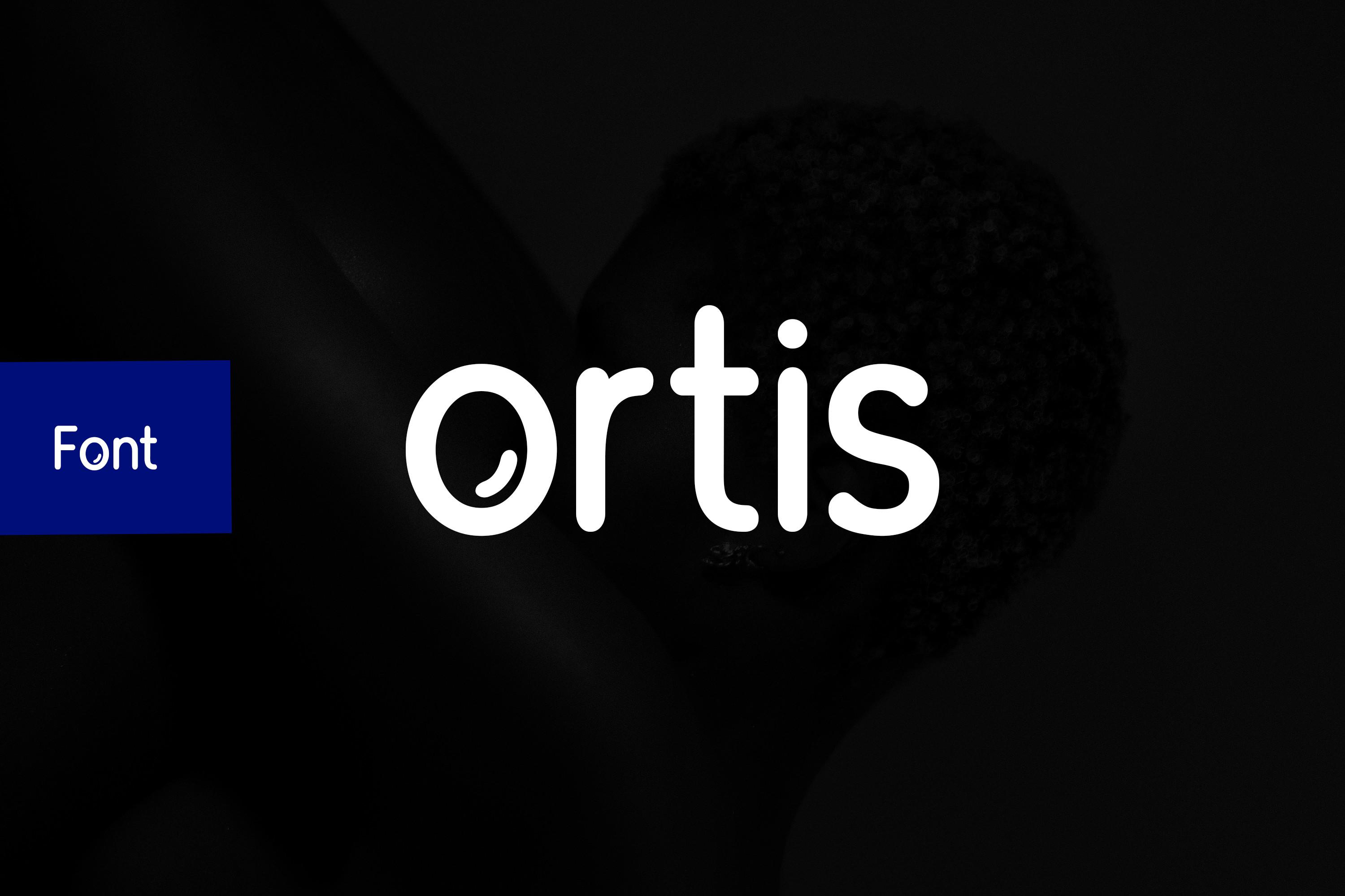 Ortis Font